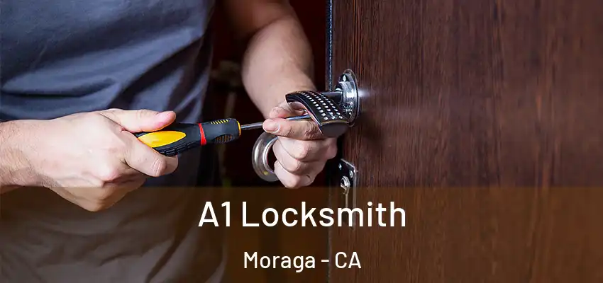  A1 Locksmith Moraga - CA