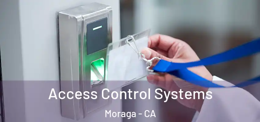  Access Control Systems Moraga - CA
