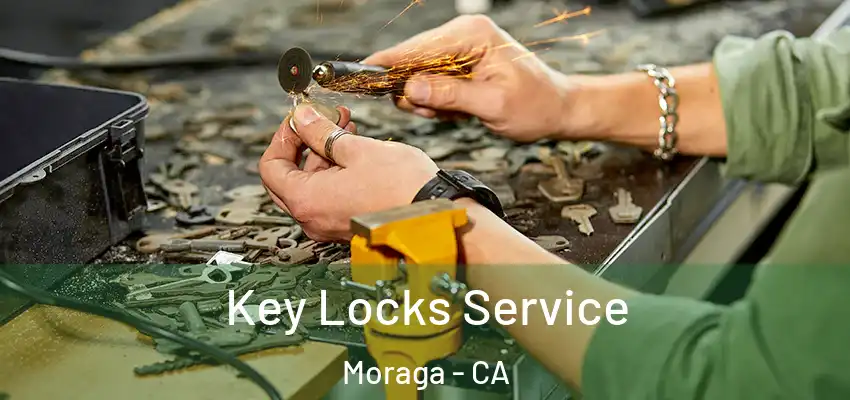 Key Locks Service Moraga - CA