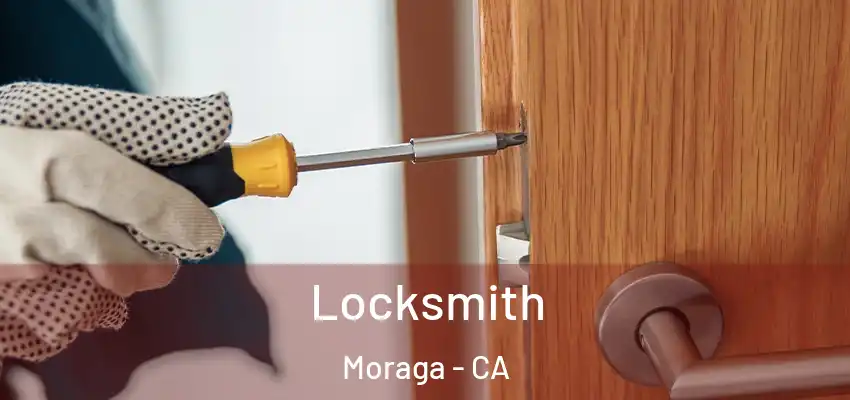 Locksmith Moraga - CA