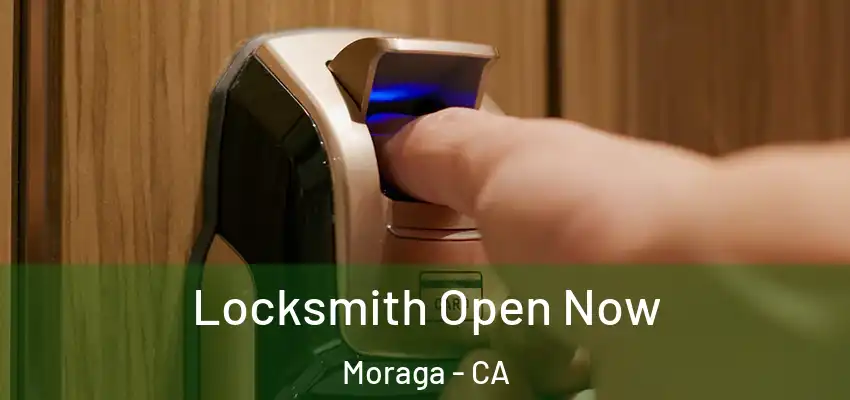 Locksmith Open Now Moraga - CA