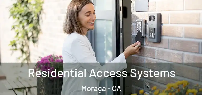  Residential Access Systems Moraga - CA